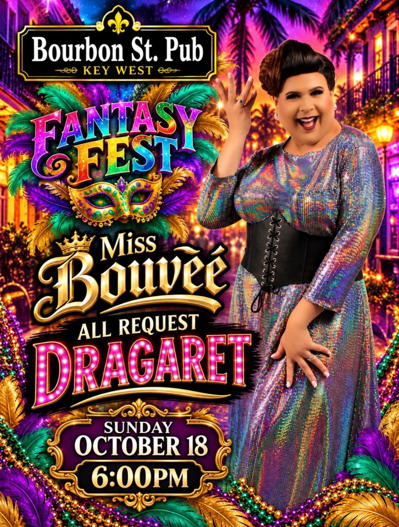 Fantasy Fest Cabaret with Miss Bouvèé Poster
